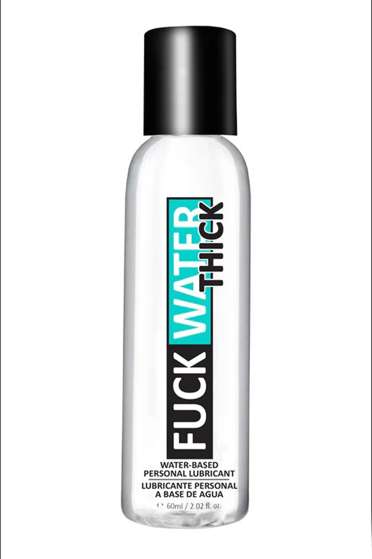 FuckWater Thick Clear Water Based Lubricant 2oz Bottle > Lube > Speciality