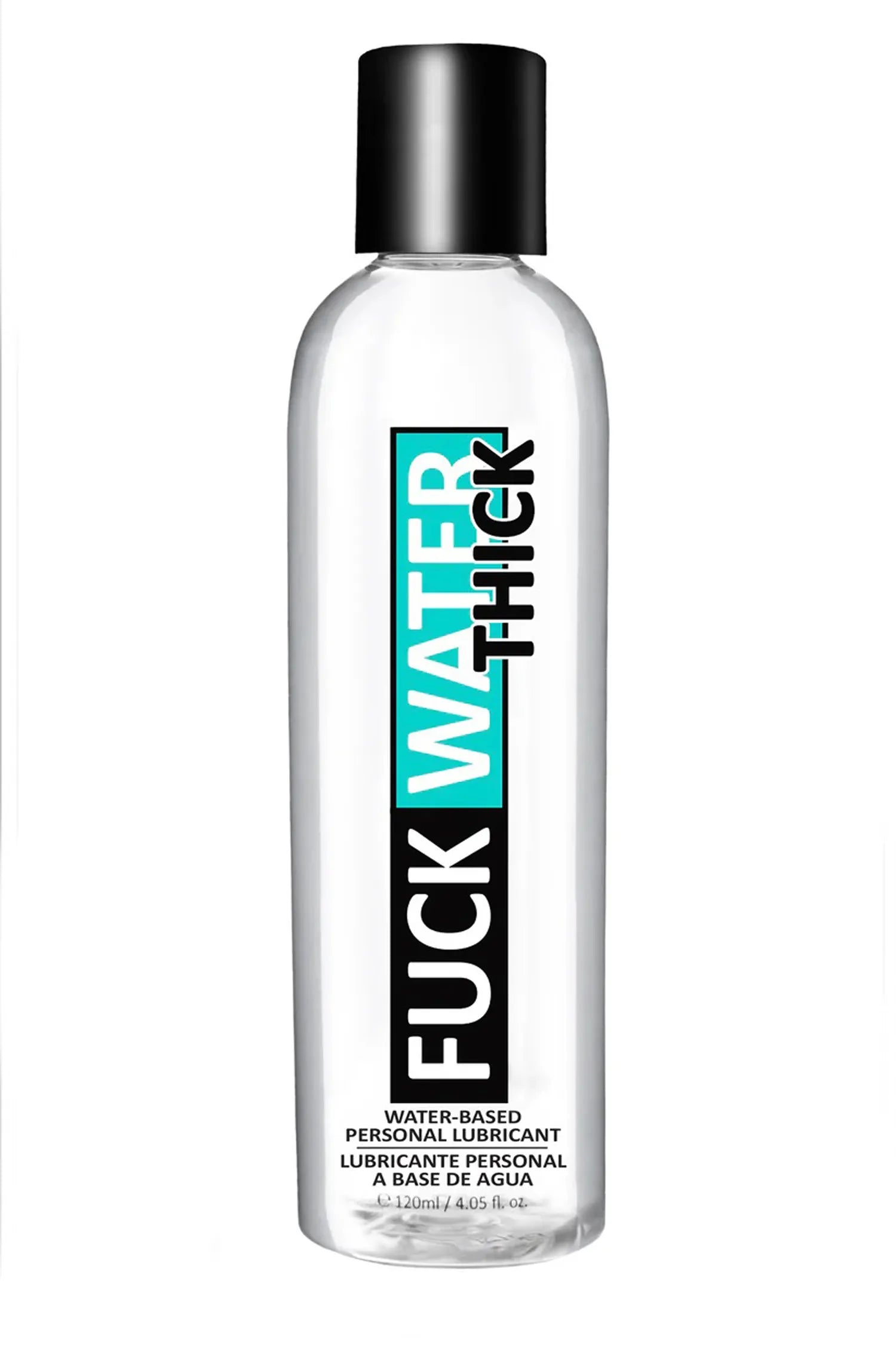 Fuck Water Thick 4oz Clear Water Based Lubricant > Lube > Water Based