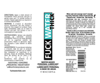 FuckWater Thick Clear Water Based Lubricant 2oz Bottle Clear > Lube > Speciality